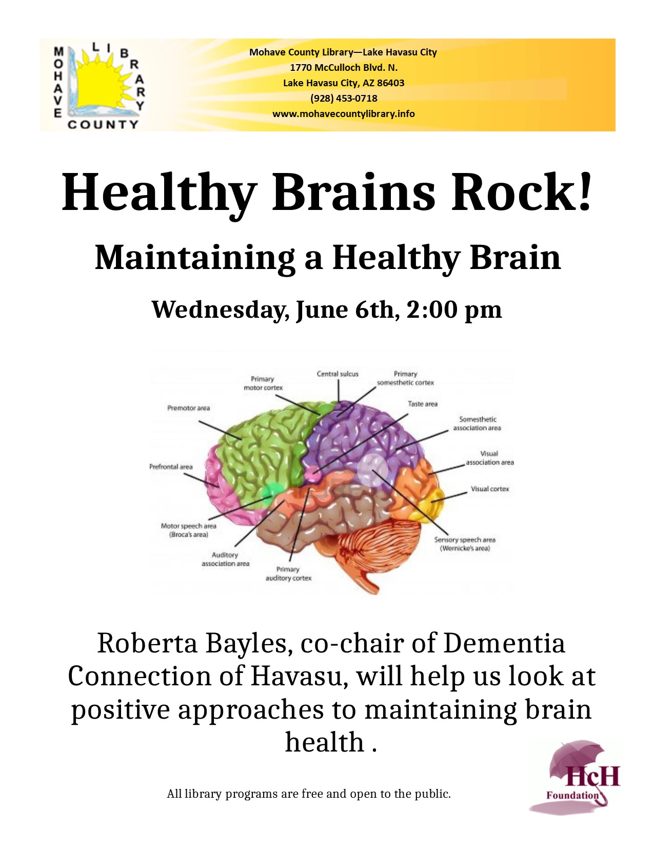 Healthy brains rock!: maintaining a healthy brain